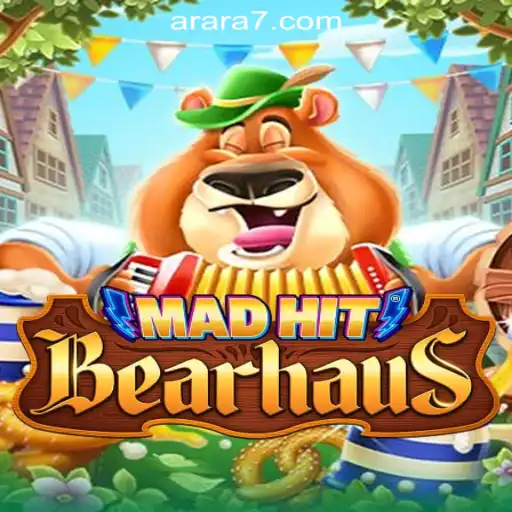 MadHitBearhaus: Exploring the Wild World of Arara777 Oficial Slots Brasil #1