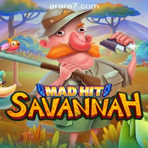 Exploring the Wild World of MadHitSavannah: A Thrilling Gaming Experience with Arara777 Oficial Slots Brasil #1